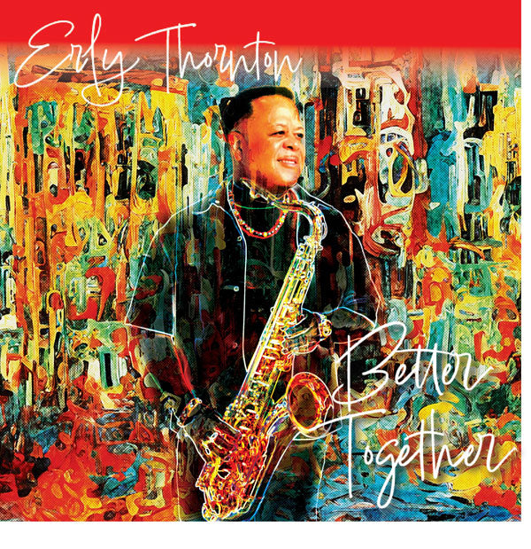 Erly Thornton - Better Together Vinyl Album (Pre-order)