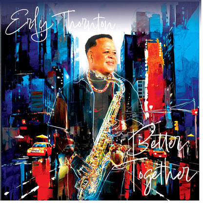 Erly Thornton - Better Together Vinyl Album (Pre-order)