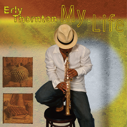 Erly Thornton - My Life Vinyl Album